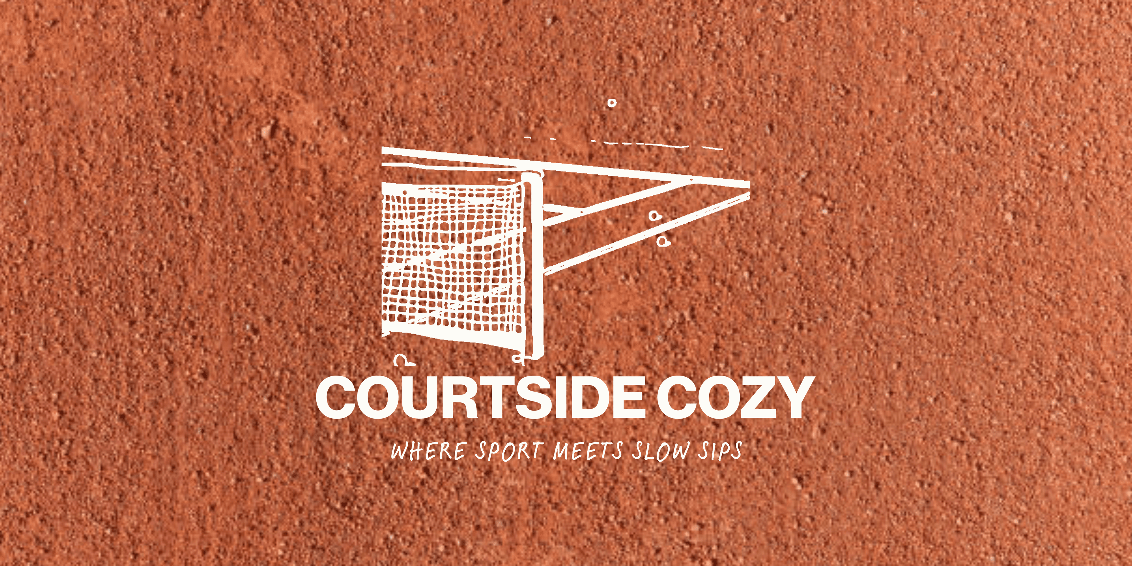 Courtside Cozy